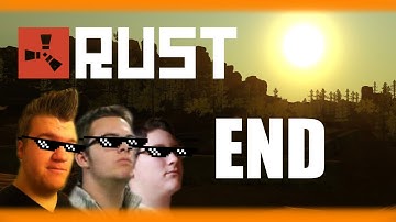 MLG 2PRO GET REKT ~ Adventures in RUST (Legacy) ~ Part5 ~ FINAL