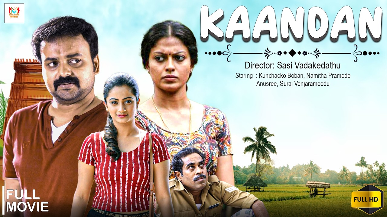 KAANDAN - Malayalam Full Movie || Kunchacko Boban, Suraj Venjaramoodu, Namitha Pramode & Anushree