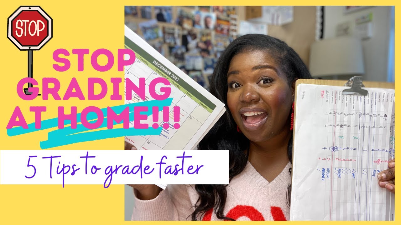 Stop Grading at Home! 5 Teacher Tips to make Grading Faster - YouTube