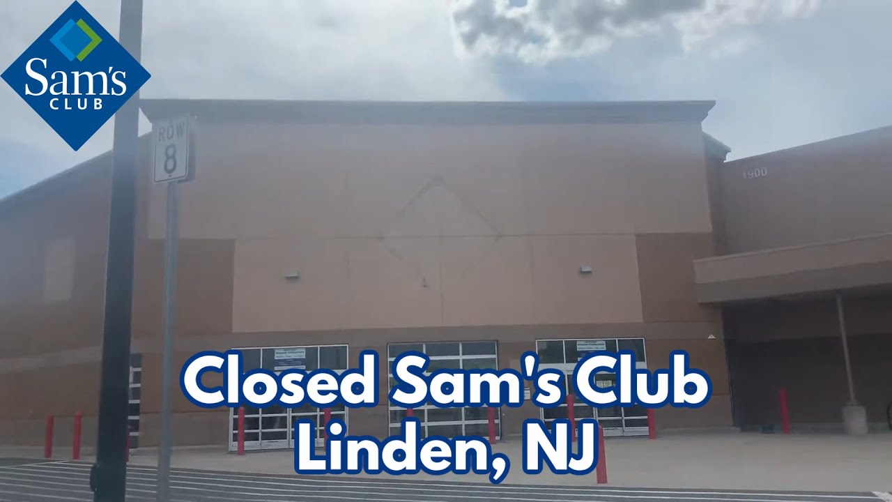 Closed Sam's Club in Linden, NJ - YouTube