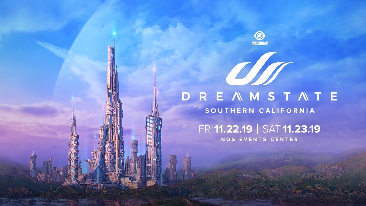 Dreamstate SoCal 2019 Official Trailer 