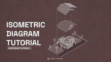 Isometric Architectural Diagram Tutorial: A Visual Guide To Architectural Presentations.