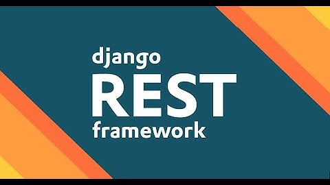0 - Django REST Framework آموزش drf و چیه