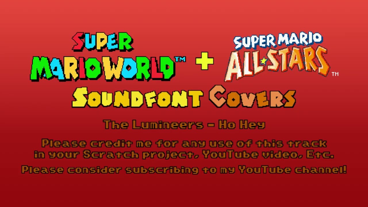 SMW + SMAS SoundFont Covers ~ [80] The Lumineers - Ho Hey