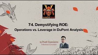 E074: Demystifying ROE: Operations vs. Leverage in DuPont Analysis