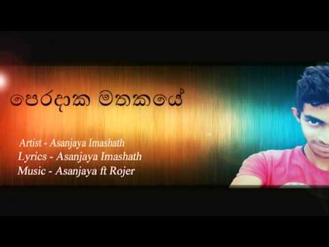 Peradaka Mathakaye - Asanjaya Imashath video thumbnail