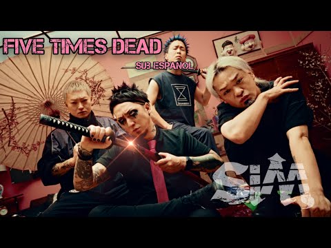 SiM - FiVE TiMES DEAD (by my wallet) (Sub Español)