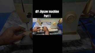 DIY Jigsaw Machine Part 1: Homemade Tool #diy #jigsaw #machine