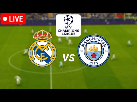 LIVE🔴Real Madrid vs Manchester City | Uefa Champions League 2024 Match Video Game Simulation