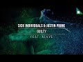 SICK INDIVIDUALS &amp; Justin Prime feat. Nevve - Guilty (Official Lyric Video)