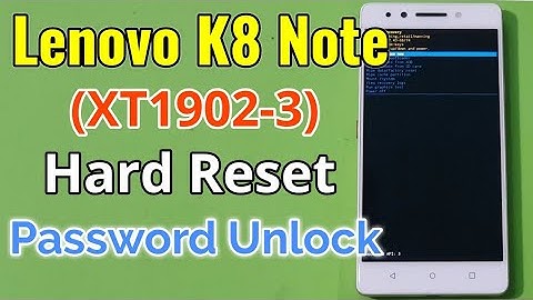 Lenovo K8 Note (XT1902-3) Hard Reset or Pattern Unlock Easy Trick With Keys
