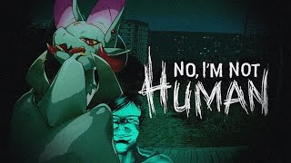 【ホラーゲーム】品性がない奴は追い出します！！【No, I'm not a Human】#vtuber #furry #ドラゴン