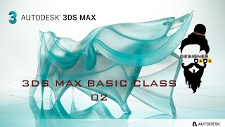 3ds max basic class 2: using extended primitives By Designer baba.