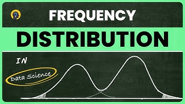 Frequency Distribution in Data Science