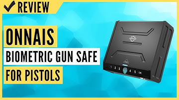 ONNAIS Gun Safe - Biometric Gun Safe for Pistols Review