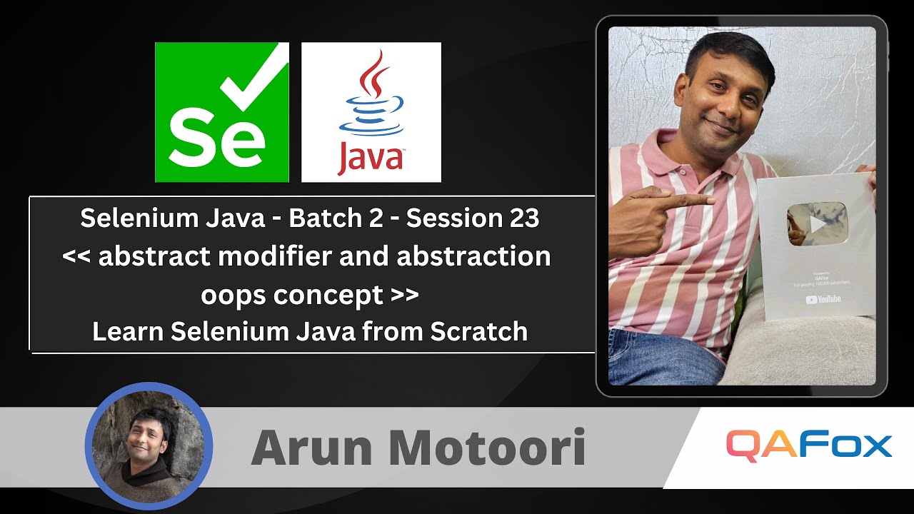 Day 23 - Abstract Modifier and Abstraction OOPS concept | Selenium Java ...