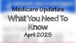 Staying Ahead Of Medicare Changes And Maximizing Your Benefits