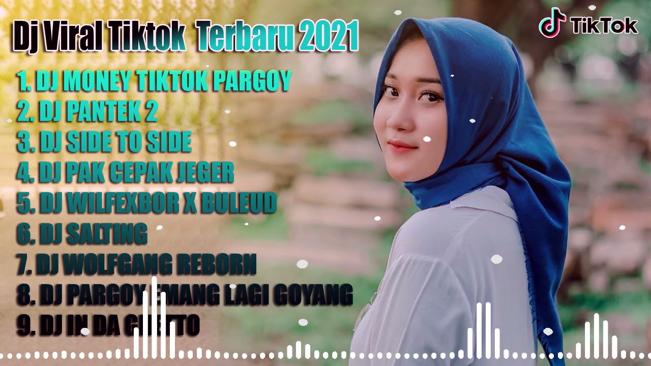 DJ TIKTOK TERBARU 2021 DJ MONEY TIKTOK PARGOY TIKTOK VIRAL REMIX TERBARU 2021