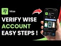 How to Verify Wise Account