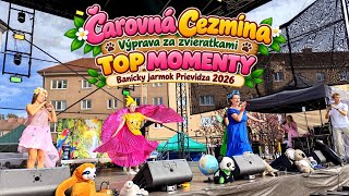 Čarovná Cezmína – Výprava za zvieratkami | TOP MOMENTY | Banícky jarmok Prievidza 2026