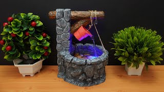 How to Make Well Fountain | Amazing Tabletop Well Waterfall Fountain | DIY Home Made Cement Fountain