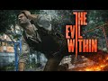 The Evil Within | Chapter 13: Casualties(Part 2)