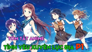 Tm Tt Anime Tnh Yu Xuyn Lc a P1  Cu Vng Anime