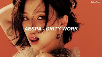 Thumbnail of AESPA (에스파) - 'DIRTY WORK' Easy Lyrics