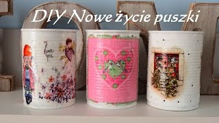 DIY Nowe życie puszki Decoupage # TheAmmisu