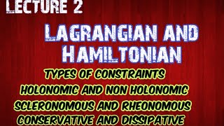 Constraints ,types of constraints,Lagrangian #classicalmechanics #bscphysics  @advancedphysics8378