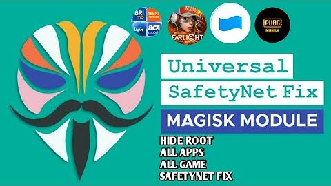 hide root and fix safetynet | UNIVERSAL SAFETYNET FIX
