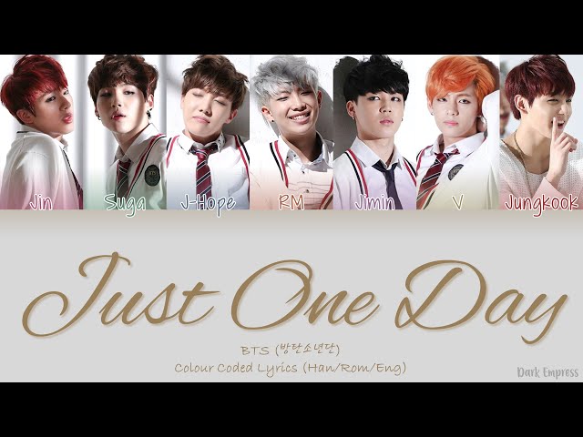 BTS (방탄소년단) - Just One Day (하루만) - Color Coded Lyrics [Han/Rom/Eng] class=