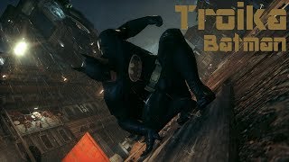 Batman Arkham Knight: Troika Batman Mod