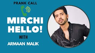 Armaan Malik prank calls A fan Tootey Khaab Mirchi Hello Filmy Mirchi
