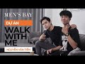 THAY ĐỔI BẢN THÂN TRONG 1 NGÀY | SERIES LỘT XÁC CHO NAM S1E1 | Men's Bay - Walk With Me