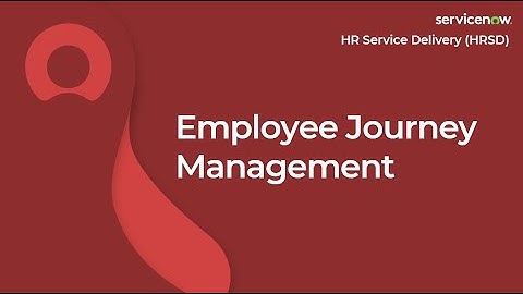 [010] Employee Journey Management | ServiceNow HRSD (CIS-HR Exam Prep)