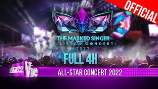 FULL 4 TIẾNG - The Masked Singer Vietnam ALL- STAR CONCERT 2022