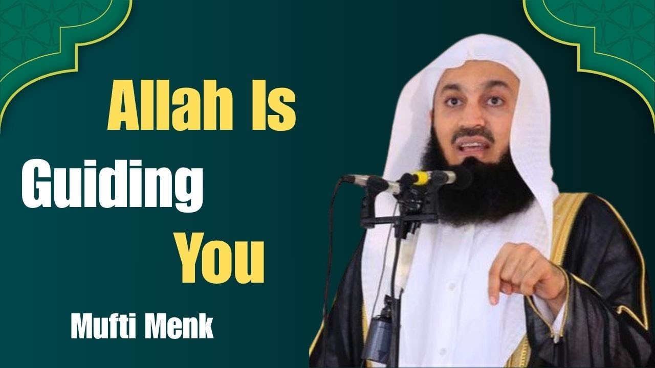 🕋How Allah Sends You Signs When You Feel Lost |🕌 Mufti Menk | The Guided Path