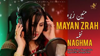 Mayan Zrah | Naghma | Pashto New Songs 2024 | نغمه مئین زړه | Afghan | HD Video | Official Video