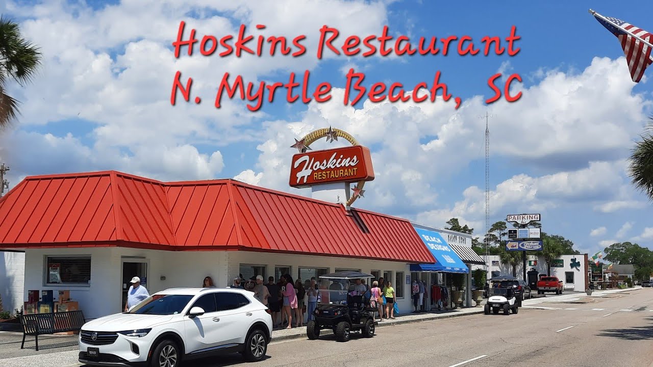 Hoskins Restaurant North Myrtle Beach