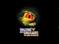 Forest Fire And Rebirth Walking With Dinosaurs The Arena Spectacular Soundtrack
