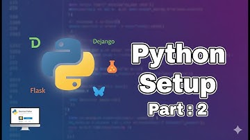 How to Download and Install Python | Step-by-Step Setup Guide | Python | Part 2