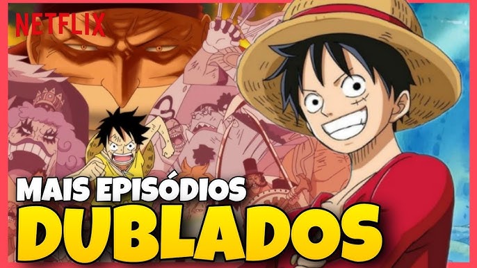 Novos Episódio de One Piece Dublado na Netflix Confirmado 