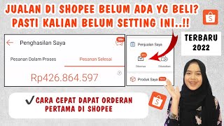 JUALAN DI SHOPEE KALIAN BELUM ADA YANG BELI? PASTI BELUM SETTING INI CARA DPT ORDERAN PERTAMA SHOPEE screenshot 4