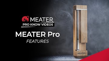 MEATER Pro Features | MEATER Product Knowledge Video
