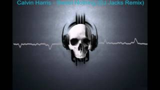 Calvin Harris - Sweet Nothing (DJ Jacks Remix)
