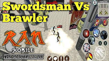 Ran Mobile: The Master Class OBT | Swordsman Versus Brawler