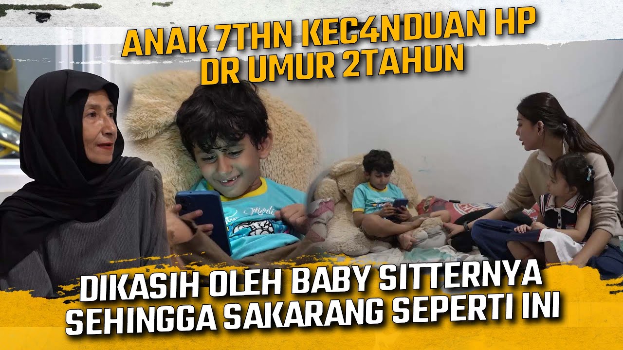 GAK NYANGKA EFEK PANJANG KECANDUAN HP DR UMUR 2 TAHUN HINGGA 7THN JADI HYPER AKTIF ??