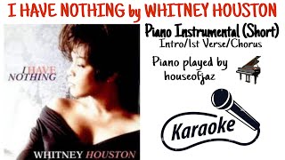I Have Nothing by #whitneyhouston  #piano  #instrumental  #karaoke