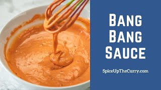 Bang Bang Sauce Less Than 5 Minutes